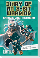 Diary of an 8-Bit Warrior: Shadow Over Aetheria