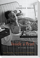 Inside a Pearl: My Years in Paris
