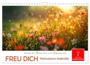 Roder, Peter. Freu Dich Motivations-Kalender (Wandkalender 2025 DIN A4 quer), CALVENDO Monatskalender - Blumen und Positivität, Inspiration und Lebensfreude.. Calvendo, 2024.