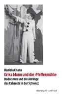 Erika Mann und die ¿Pfeffermühle¿