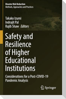 Safety and Resilience of Higher Educational Institutions