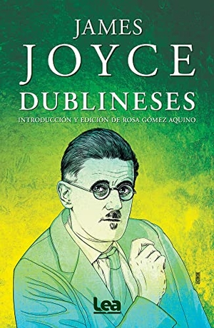 Joyce, James. Dublineses. Ediciones Lea, 2022.