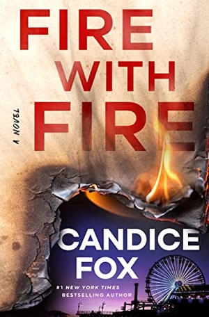 Fox, Candice. Fire with Fire. Forge Trade, 2024.