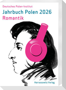 Jahrbuch Polen 37 (2026). Romantik