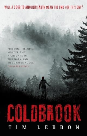 Lebbon, Tim. Coldbrook. Titan, 2014.