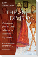 The Age of Division
