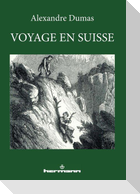 Voyage en Suisse