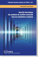 Computer Security of Instrumentation and Control Systems at Nuclear Facilities