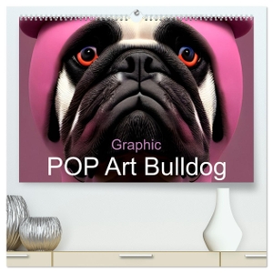 Augusto, Carina. Graphic PoP Art Bulldogge (hochwertiger Premium Wandkalender 2024 DIN A2 quer), Kunstdruck in Hochglanz - Lustige Graphic PoP Art Bulldogge in bunten Farben. Calvendo, 2023.