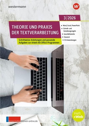 Theorie und Praxis der Textverarbeitung. Ausgabe 3/2026. Westermann Berufl.Bildung, 2026.