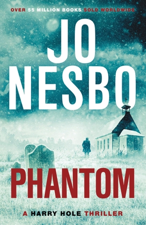 Nesbo, Jo. Phantom. Random House UK Ltd, 2012.