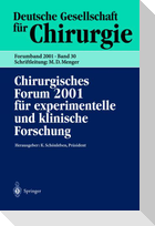 Chirurgisches Forum 2001 für experimentelle und klinische Forschung