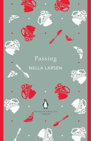 Larsen, Nella. Passing. Penguin Books Ltd (UK), 2020.