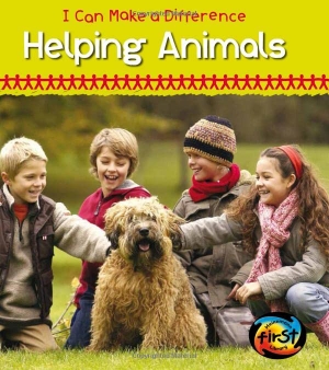 Parker, Victoria. Helping Animals. Capstone, 2012.