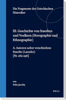 III. Geschichte Von Staedten Und Voelkern (Horographie Und Ethnographie), A. Autoren Ueber Verschiedene Staedte (Laender) [Nr. 262-296]