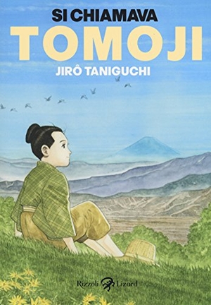 Taniguchi, Jiro. Si chiamava Tomoji. Rizzoli Lizard, 2015.
