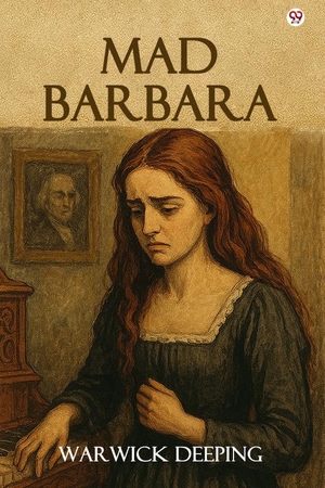 Deeping. Mad Barbara. Repro India Limited, 2025.