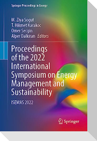 Proceedings of the 2022 International Symposium on Energy Management and Sustainability
