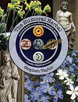 Taylor, Stephen. The Humoral Herbal - A Practical Guide to the Western Energetic System of Health, Lifestyle and Herbs. Aeon Books Ltd, 2021.