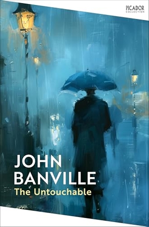 Banville, John. The Untouchable. Macmillan Publishers Int Ltd - MDL, 2026.
