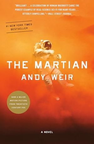 Weir, Andy. The Martian - A Novel. Random House LLC US, 2014.