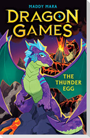 The Thunder Egg (Dragon Games 1)