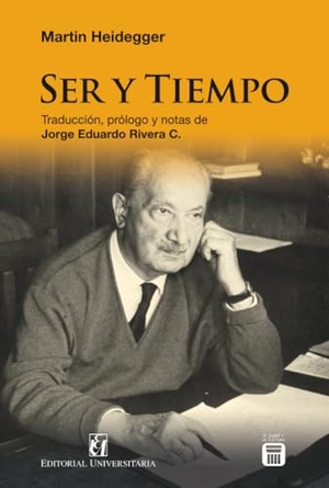 Heidegger, Martin / Jorge Eduardo Rivera. Ser y tiempo. Editorial Universitaria de Chile, 2025.