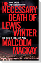 The Necessary Death of Lewis Winter