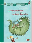 Erst ich ein Stück, dann du - Linus und sein mutiger Drache