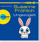 Ungezügelt
