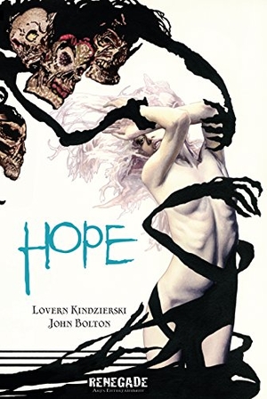 Kindzierski, Lovern. Hope (Shame #4). Renegade Arts Entertainment, 2018.