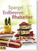 Spargel, Erdbeeren & Rhababer
