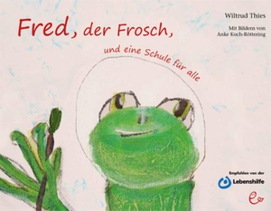 Thies, Wiltrud. Fred, der Frosch, und eine Schule für alle. Rieder, Susanna Verlag, 2013.