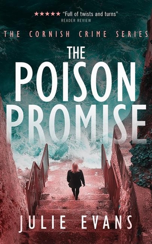 Evans, Julie. The Poison Promise - A Gripping Crime Thriller Series. Vinci Books, 2025.