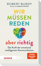 Wir müssen reden - aber richtig!