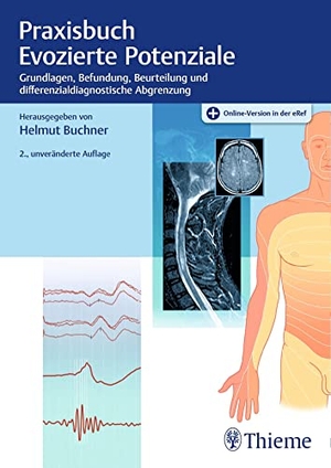 Buchner, Helmut (Hrsg.). Praxisbuch Evozierte Potenziale - Grundlagen, Befundung, Beurteilung und differenzialdiagnostische Abgrenzung. Georg Thieme Verlag, 2021.
