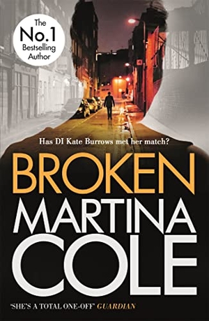 Cole, Martina. Broken - A dark and dangerous serial killer thriller. Headline Publishing Group, 2009.