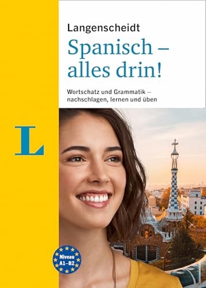 Langenscheidt Spanisch - alles drin - Wortschatz und Grammatik - nachschlagen, lernen und üben. Langenscheidt bei PONS, 2022.