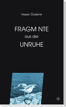 Fragmente aus der Unruhe