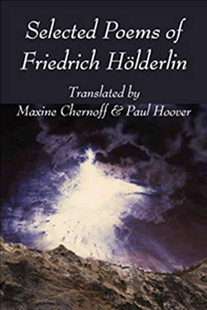 Hölderlin, Friedrich. Selected Poems of Friedrich Hölderlin. Omnidawn Publishing, Inc., 2019.