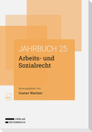 Arbeits- und Sozialrecht Jahrbuch 2025