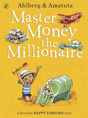 Ahlberg, Allan. Master Money the Millionaire. Inklore, 2014.