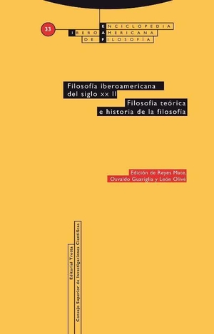 Guariglia, Osvaldo Norberto / Reyes Mate, Manuel et al. Filosofía iberoamericana del siglo XX, 33-2 : filosofía práctica y filosofía de la cultura. Editorial Trotta, S.A., 2017.