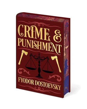 Dostoevsky, Fyodor M. Crime and Punishment. Arcturus Publishing, 2026.