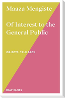 Of Interest to the General Public