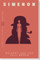 Maigret and the Tall Woman (Inspector Maigret)