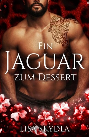 Skydla, Lisa. Ein Jaguar zum Dessert. Merlins Bookshop, 2026.