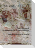 Psychodynamik homöopathischer Arzneimittelbilder unter Berücksichtigung der Miasmen