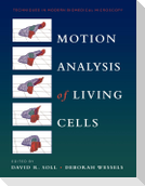 Motion Analysis of Living Cells
