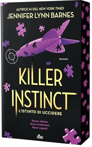 Barnes, Jennifer Lynn. Killer instinct. L'istinto di uccidere. Nord, 2026.
